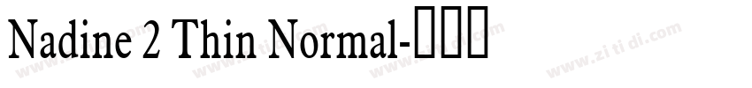 Nadine 2 Thin Normal字体转换